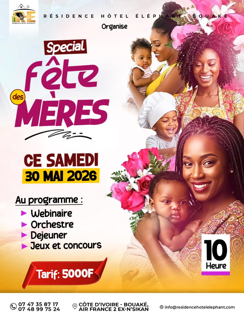 Bouaké : Résidence Hôtel Éléphant célèbre les mamans ce samedi 30 mai