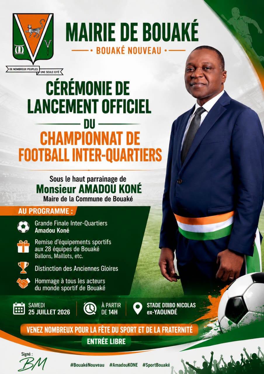BOUAKÉ :VIT AU RYTHME DU FOOTBALL CE SAMEDI